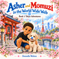 Asher and Momuzi: Tokyo Adventures — Paperback